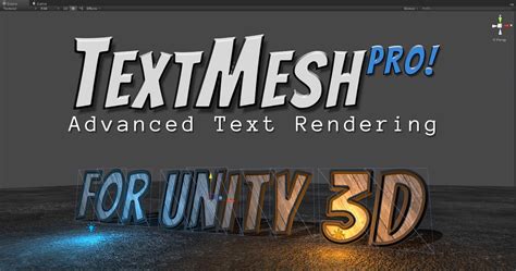 Textmesh Pro Advanced Text Rendering For Unity Beta Now Available