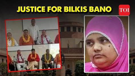 Bilkis Bano Case Breaking All 11 Convicts To Return To Jail SC