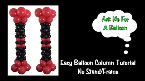 Easy Balloon Column Tutorial No Stand Frame Youtube