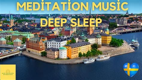 Meditation Music Deep Sleep Deep Sleep Music Sleep Chakra