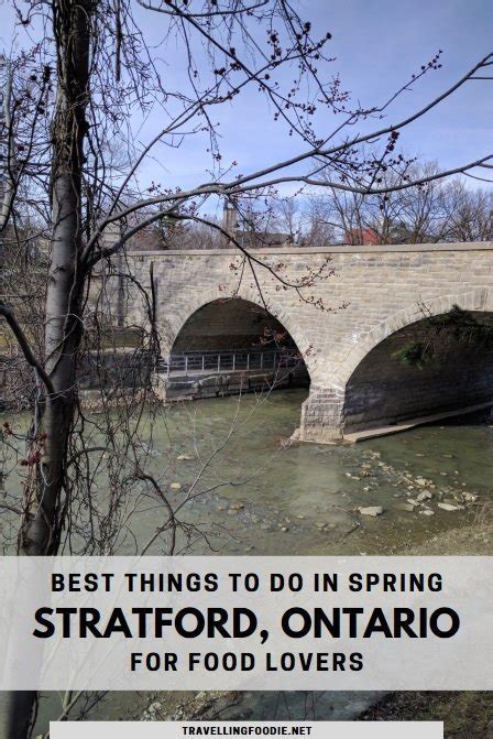 Things To Do In Stratford Ontario In Spring For Food Lovers