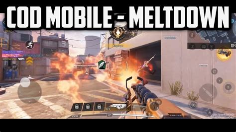 First Time Playing Meltdown Call Of Duty Mobile Youtube