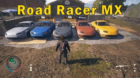 State Of Decay Vehicle Road Racer Mx Youtube