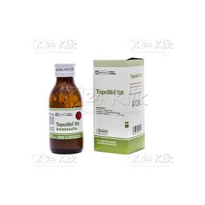 Topcillin 125 Mg 5 D Sirup 60 Ml Manfaat Dosis E