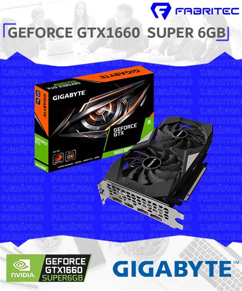 Tarjeta De Video Gigabyte Geforce Gtx 1660 Super 6gb Gddr6 Gv N166soc 6gd 192 Bit