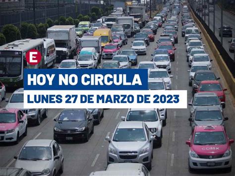 Evita multa Habrá doble Hoy No Circula este lunes en CDMX y Edomex