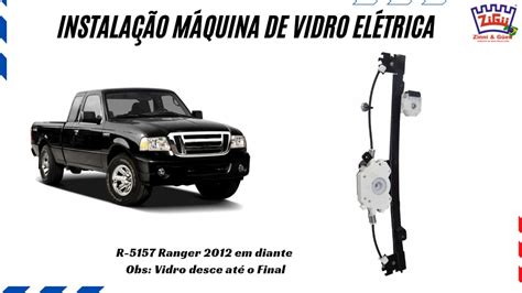 Instalação da máquina de vidro elétrica R 5157 Ranger 2012 em diante