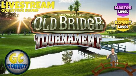 Golf Clash LIVE Qualifying Round EXPERT MASTER Old Bridge