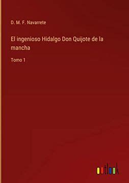 Libro El Ingenioso Hidalgo Don Quijote De La Mancha Tomo 1 D M F