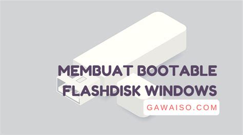 Cara Membuat Bootable Flashdisk Windows 10 8 7 Dengan Rufus And Yumi