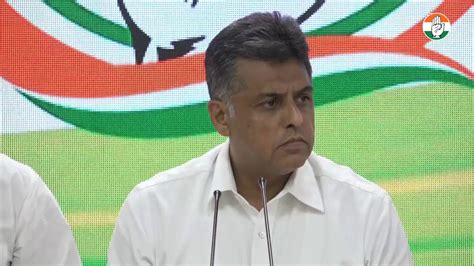 Live Aicc Press Briefing By Manish Tewari At Congress Hq Youtube