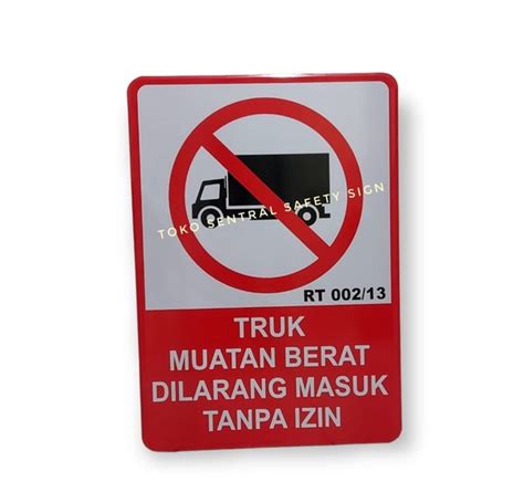 Truk Dilarang Masuk Homecare