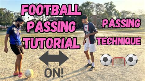 Best Passing Skillsbest Passing Drills Best Passing Tutorial Best Football Academy Football