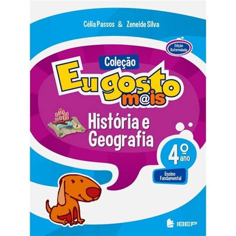 Eu Gosto Mais Hist Ria E Geografia Ano Ensino Fundamental