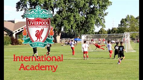 Liverpool International Academy U12 Highlights Youtube