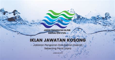 Jawatan Kosong Jabatan Pengairan Dan Saliran Daerah Seberang Perai