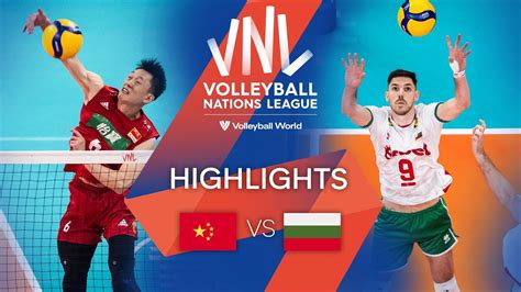 CHN Vs BUL Highlights Week 3 Men S VNL 2022 YouTube