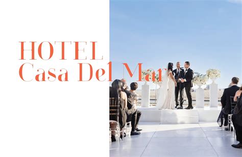 HOTEL CASA DEL MAR IS A YEAR-ROUND WEDDING VILLA IN SANTA MONICA ...