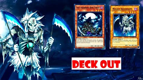 YGOPRO Zombie Decks Deck Out Malice Ascedent Soul Absorbing Bone Tower