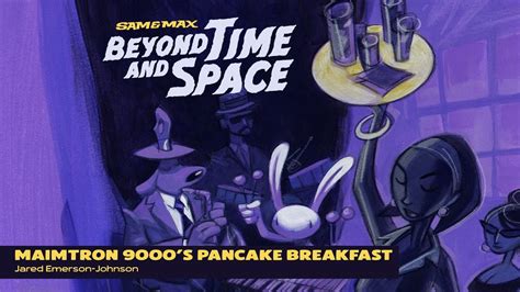 Sam Max Beyond Time And Space Remastered Soundtrack Preview