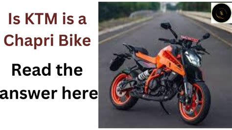 Chapri Bike In India 2024 Ktm Bike Best Review Satya Khabar