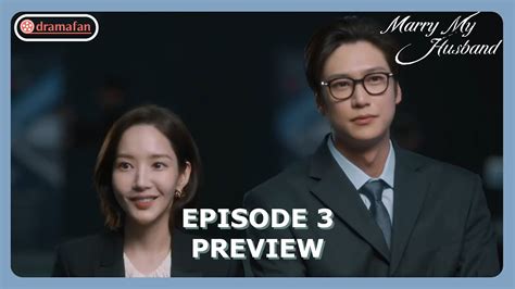 Marry My Husband Episode 3 Preview Spoiler ENG SUB YouTube