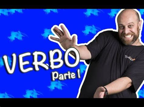 Verbo Parte Prof Noslen Youtube Verbos Regulares Verbo