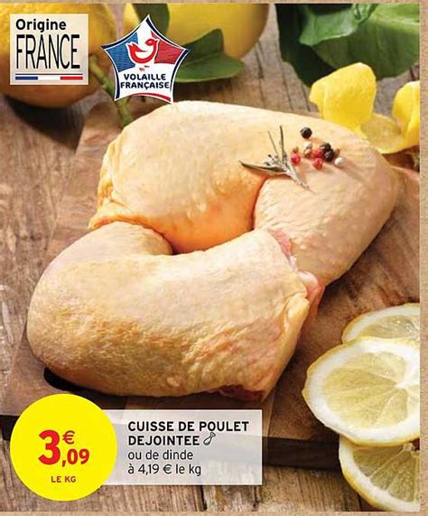 Promo Cuisse De Poulet D Joint E Chez Intermarch Hyper Icatalogue Fr