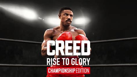 Creed Rise To Glory Championship Edition