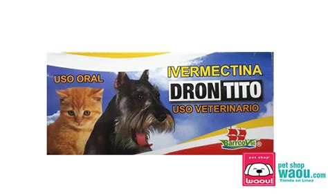 Ivermectina Mg Caja De Tabletas Uso Veterinario Drontito Petshopwaou