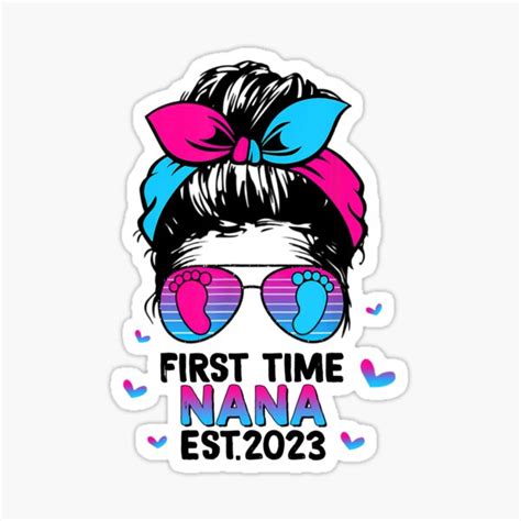 First Time Nana 2023 Pregnancy Announcement New Grandma Sticker For