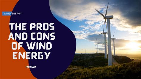 What Are The Pros And Cons Of Wind Energy Earthava