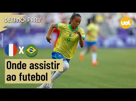 Transmissão Ao Vivo De França X Brasil No Futebol Veja Onde Assistir