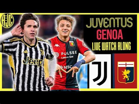 LIVE JUVENTUS GENOA WATCH ALONG YouTube