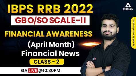 Ibps Rrb Gbo So Scale Financial Awareness April Financial