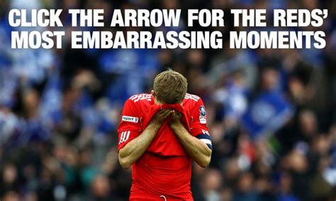 Top 5 Most Embarrassing Liverpool Fc Moments Talksport Talksport