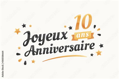 Joyeux Anniversaire 10 Ans Carte De Vœux Stock Vector Adobe Stock