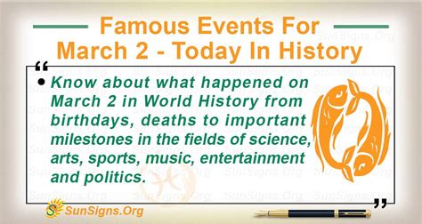 Famous Events For March 2 - Today In History - SunSigns.Org