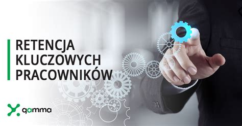 Retencja Kluczowych Pracownikow