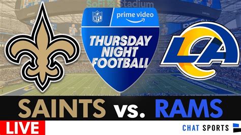 Saints Vs Rams Live Streaming Scoreboard Free Play By Play