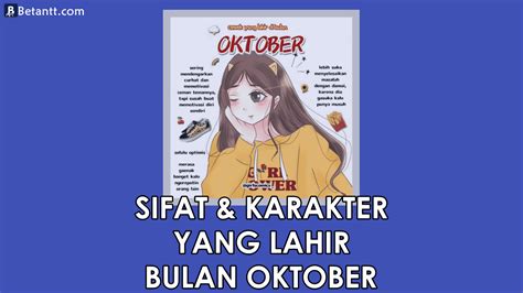 Fakta Unik Sifat Dan Karakter Yang Lahir Di Bulan Oktober Betantt