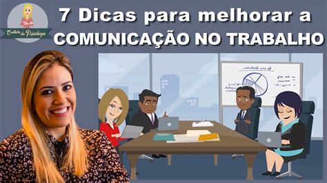 7 Dicas eficientes para melhorar a COMUNICAÇÃO NO TRABALHO YouTube