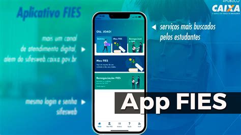 Caixa lança App oficial do FIES veja como baixar e como renegociar dívidas