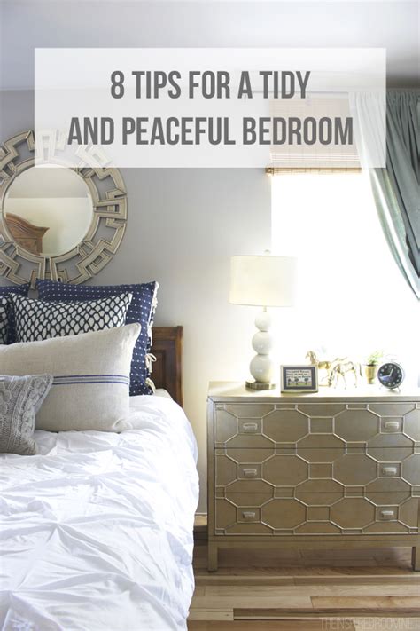 8 Tips For A Tidy And Peaceful Bedroom The Inspired Room