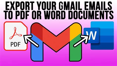 How To Export Gmail Emails To Pdf Or Word Documents Youtube