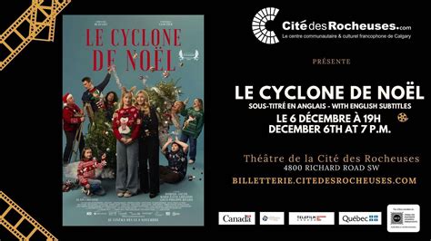 Cin Ma Le Cyclone De Noel La Cit Des Rocheuses