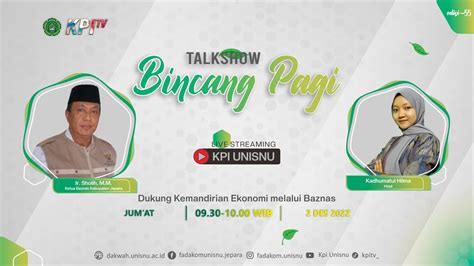 TalkShow Bincang Pagi Dukung Kemandirian Ekonomi Melalui Baznas Ir