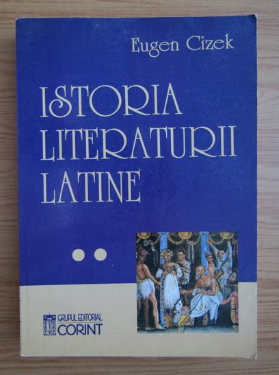 Eugen Cizek Istoria literaturii latine volumul 2 Cumpără