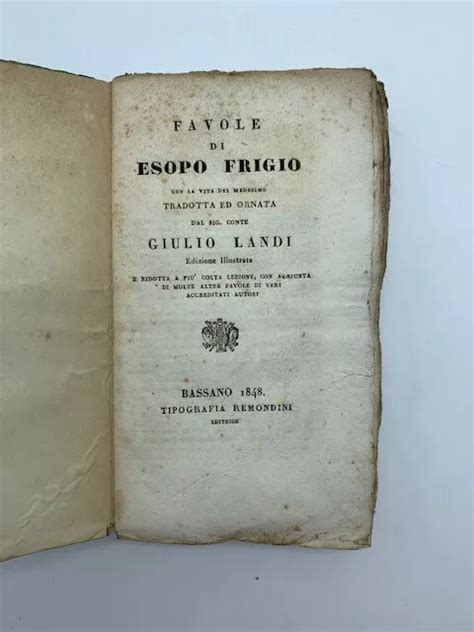 GIULIO LANDI FAVOLE Di Esopo Frigio Con La Vita Del Medesimo Tradotta