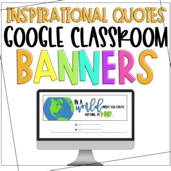 Google Classroom Banners - Inspirational Quotes by Teacher Tales of ...